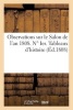 Observations Sur Le Salon de L'An 1808. N Ier. Tableaux D'Histoire (French, Paperback) - Sans Auteur Photo