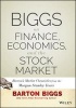 Biggs on Finance, Economics, and the Stock Market - Barton's Market Chronicles from the Morgan Stanley Years (Hardcover) - Barton Biggs Photo