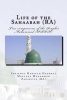 Life of the Sahaabah (Ra) - True Companions of the Prophet Muhammad [Pbuh] (Paperback) - Sheikhul Hadeet Muhammad Zakariyya Ra Photo