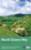 North Downs Way - National Trail Guide (Paperback, Re-issue) - Colin Saunders Photo