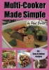 Multi-Cooker Made Simple (Paperback) - Paul Brodel Photo