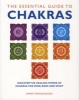 The Essential Guide to Chakras - Discover the Healing Power of Chakras for Mind, Body and Spirit (Paperback) - Swami Saradananda Photo