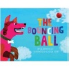 The Bouncing Ball (Hardcover) - Deborah Kelly Photo