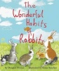 The Wonderful Habits of Rabbits (Hardcover) - Douglas Florian Photo