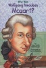 Who Was Wolfgang Amadeus Mozart? (Paperback) - Yona Zeldis McDonough Photo