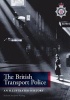 The British Transport Police - An Illustrated History (Paperback) - Richard J Stacpoole Ryding Photo