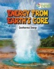 Energy from Earth's Core - Geothermal Energy (Paperback) - James Bow Photo