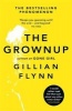 The Grownup (Paperback) - Gillian Flynn Photo