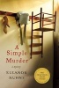 A Simple Murder - A Mystery (Paperback) - Eleanor Kuhns Photo