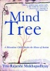 The Mind Tree - A Miraculous Child Breaks the Silence of Autism (Paperback) - Tito Rajarshi Mukhopadhyay Photo