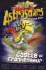 Astrosaurs 22: The Castle of Frankensaur (Paperback) - Steve Cole Photo