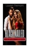 Blackmailed - When the Office Romance Gets Deeper (Paperback) - Lauren Fremont Photo