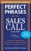 Perfect Phrases for the Sales Call (Paperback, 2nd Revised edition) - Jeb Brooks Photo