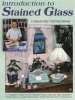 Introduction To Stained Glass - A Step-By-Step Teaching Manual (Paperback, Rev) - Randy Wardell Photo