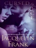 Cursed by Ice (Standard format, CD, Unabridged) - Jacquelyn B Frank Photo