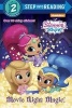 Movie Night Magic! (Shimmer and Shine) (Paperback) - Mary Tillworth Photo