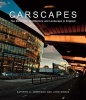 Carscapes - The Motor Car, Architecture, and Landscape in England (Hardcover, New) - Kathryn A Morrison Photo