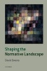 Shaping the Normative Landscape (Paperback) - David Owens Photo