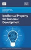 Intellectual Property for Economic Development - Issues and Policy Implications (Hardcover) - S Ahn Photo