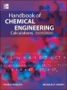 Handbook of Chemical Engineering Calculations (Hardcover, 4th Revised edition) - Tyler G Hicks Photo