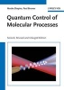 Quantum Control of Molecular Processes (Hardcover, 2nd Revised edition) - Moshe Shapiro Photo