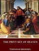 The Privy Key of Heaven (Paperback) - Thomas Brooks Photo