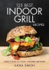 125 Best Indoor Grill Recipes (Paperback) - Ilana Simon Photo