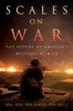 Scales on War - The Future of America's Military at Risk (Hardcover) - Bob Scales Photo