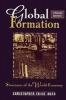 Global Formation - Structures of the World Economy (Paperback, Revised) - Christopher KChase Dunn Photo