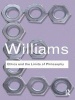 Ethics and the Limits of Philosophy (Paperback) - Bernard Williams Photo