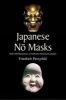 Japanese No Masks - With 300 Illustrations of Authentic Historical Examples (Paperback, Little Gldn Tre) - Friedrich Perzynski Photo