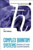 Complex Quantum Systems - Analysis of Large Coulomb Systems (Hardcover) - Heinz Siedentop Photo