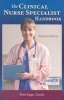 The Clinical Nurse Specialist Handbook - Instructors Resource (Paperback, 2nd Revised edition) - Patti Rager Zuzelo Photo