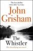 The Whistler (Paperback) - John Grisham Photo