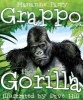 Grappo the Gorilla (Paperback) - Marianne Parry Photo