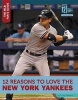 12 Reasons to Love the New York Yankees (Hardcover) - Doug Williams Photo