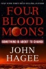 Four Blood Moons - Something is About to Change (Paperback) - John Hagee Photo