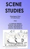 Scene Studies - Monologues, Duos & Group Scenes: From a Comfort Breeze; Kurves, the Musical; Starz, the Musical; Strays, the Musical (Paperback) - Amy Shojai Photo