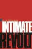 Intimate Revolt - The Powers and Limits of Psychoanalysis (Hardcover) - Julia Kristeva Photo