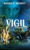 The Vigil (Paperback) - Marian P Merritt Photo