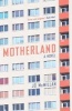 Motherland - A Novel (Paperback) - Jo McMillan Photo