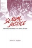 Sexual Justice - Democratic Citizenship and the Politics of Desire (Hardcover, Reissue) - Morris B Kaplan Photo