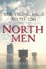 Northmen - The Viking Saga AD 793-1241 (Hardcover) - John Haywood Photo