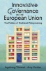 Innovative Governance in the European Union - The Politics of Multilevel Policymaking (Paperback) - Ingeborg Tommel Photo