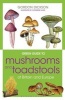 Green Guide to Mushrooms and Toadstools of Britain and Europe (Paperback) - Gordon Dickson Photo