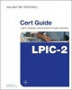 LPIC-2 CERT Guide - (201-400 and 202-400 Exams) (Paperback) - William Rothwell Photo