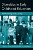 Diversities in Early Childhood Education - Rethinking and Doing (Paperback) - Celia Genishi Photo