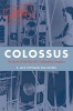 Colossus - The Secrets of Bletchley Park's Code-Breaking Computers (Paperback) - BJ Copeland Photo