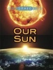 Our Sun (Hardcover, Illustrated edition) - Ian Graham Photo