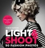 Light & Shoot - 50 Fashion Photos (Paperback) - Chris Gatcum Photo